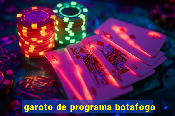 garoto de programa botafogo